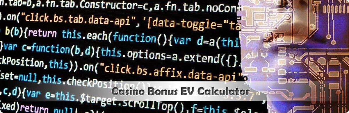 Online Casino Bonus Estimated Value Calculator